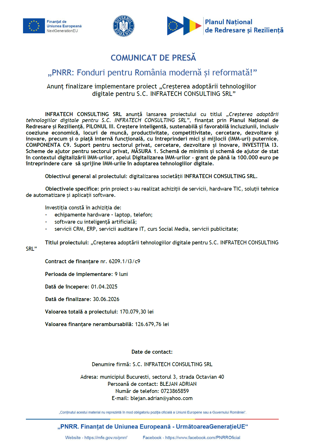 Comunicat de presă – Anunț de finalizare proiect Creșterea adoptării tehnologiilor digitale pentru S.C. INFRATECH CONSULTING SRL